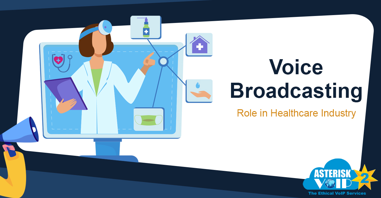role-of-voice-broadcasting-in-healthcare-industry