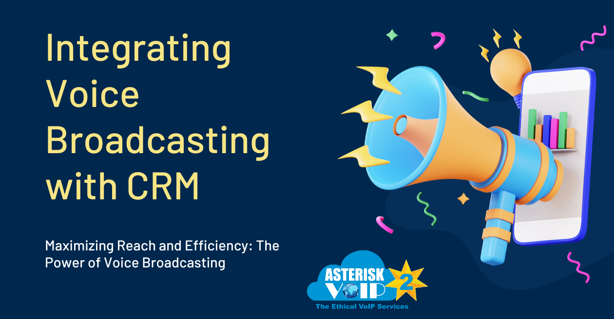 voice-Broadcasting-with-CRM