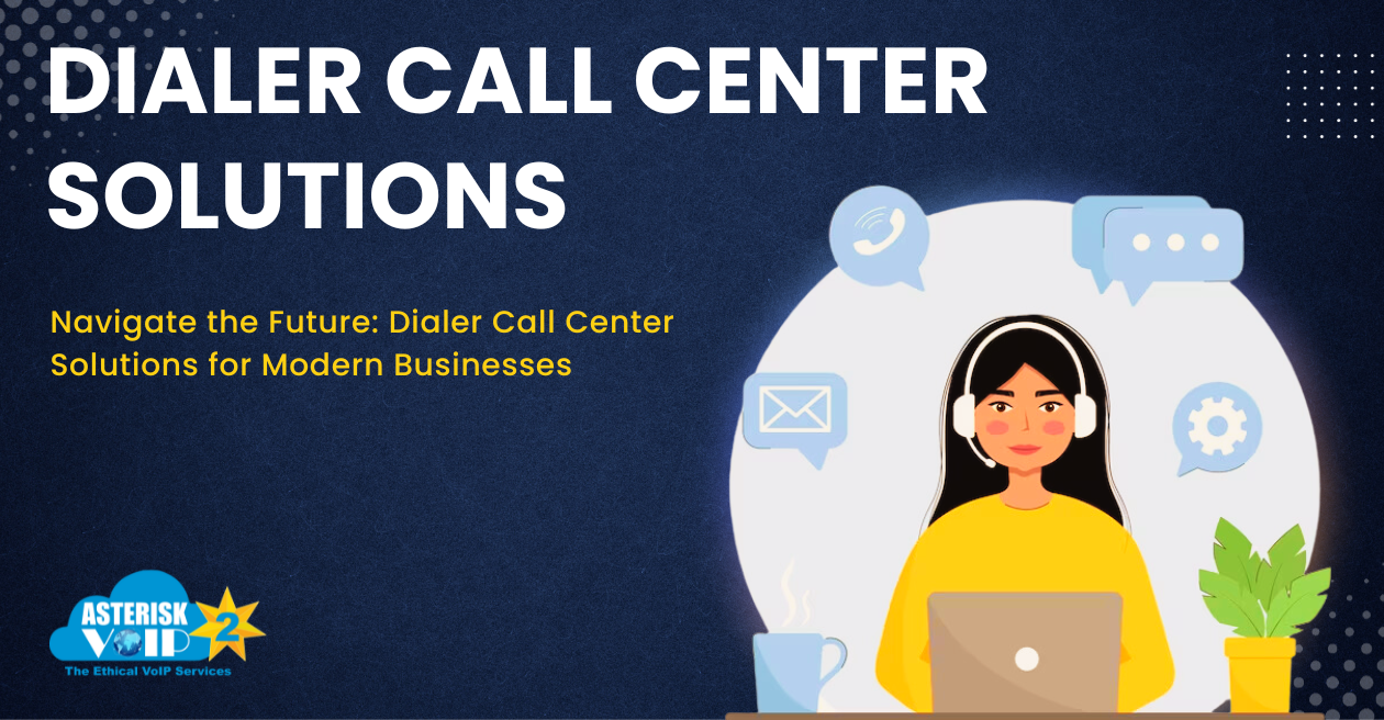 Dialer-Call-Center-Solutions