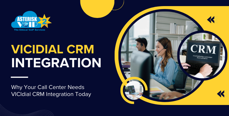 Why Your Call Center Needs VICIdial CRM Integration Today (1)